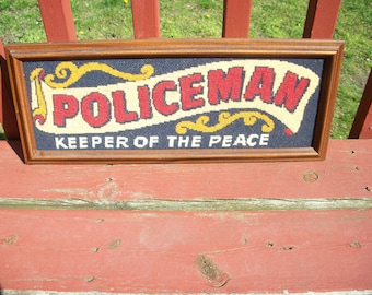 Vintage Needlepoint Handmade Policeman Keeper of the Peace Sign Picture Captain Police Officer