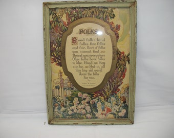 Vintage Edgar A. Guest 1924 Buzza Motto Print "Folks" Framed Picture with Glass Poem