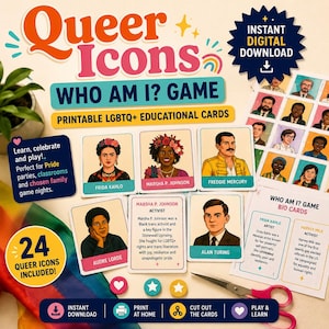 May include: A printable Queer Icons Who Am I? game featuring educational cards with illustrations of historical figures like Frida Kahlo, Marsha P. Johnson, Freddie Mercury, Audre Lorde, and Alan Turing, along with bio cards and instructional text.
