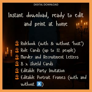 May include: Digital download graphic with text: "Instant download, ready to edit and print at home." Includes rulebook, role cards, murder letters, shield cards, party invitation, and portrait frames. The background is dark with lit candles.