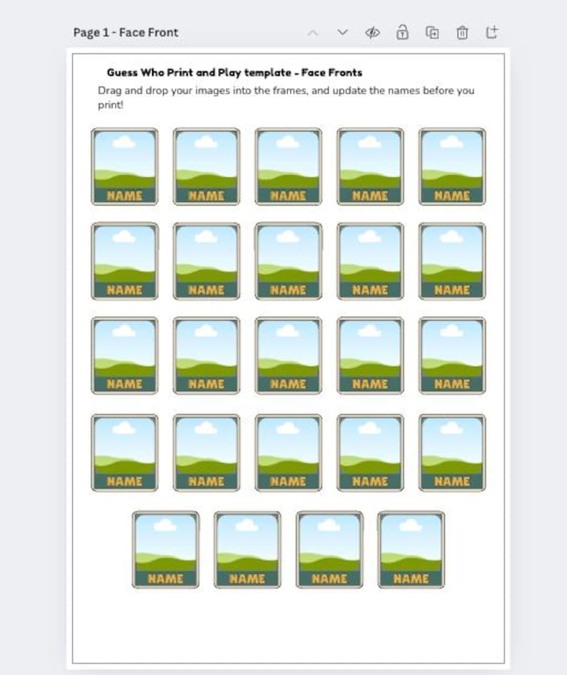 May include: A digital Guess Who Print and Play template featuring twenty-four rectangular frames arranged in rows. Each frame contains a placeholder graphic of a green landscape under a blue sky with a white cloud and the word NAME in orange text.