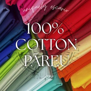 May include: A collection of folded fabric pieces in a spectrum of colors including red, pink, yellow, orange, green, blue, and purple. The text "uniquely escario" and "100% COTTON PAREU" is overlaid in white across the center of the fabric stack.