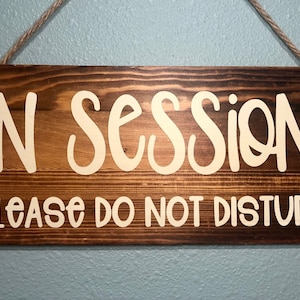In Session. Please do not disturb. *Digital File Only.* SVG, PDF, PNG, JPeg