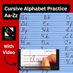 May include: A blue practice sheet with cursive alphabet letters Aa-Zz. The words "Cursive Alphabet Practice" and "Aa-Zz" are at the top. A video shows how to write the letter "A". The Academy of Cursive logo is in the corner.