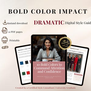 Może przedstawiać: Cyfrowy przewodnik po stylu zatytułowany "Bold Color Impact" ze słowem "Dramatic" wyróżnionym. Przewodnik zawiera kobietę i przykłady odważnych kolorów. Zawiera ikony "Natychmiastowe pobieranie" i "Do druku". Stworzony przez certyfikowanego konsultanta ds. stylu.