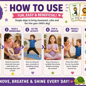 May include: A colorful infographic titled "How to Use" details a children's yoga card set. The guide shows steps: pick a card, read & understand, do the activity, stay & breathe, and praise & repeat. The set includes 30 yoga cards for kids, promoting fun and beneficial activities.