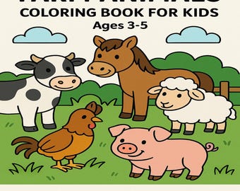 Farm Animals Coloring Book for Kids | Printable PDF | Ages 3-5 | 15 Pages