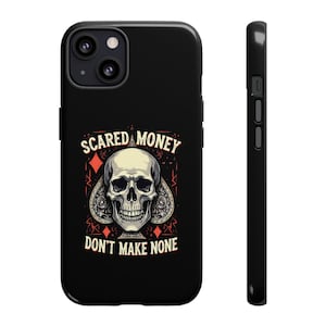 Tough Cases - Scared Geld Skull Poker Spade Rock n Roll Lifestyle iPhone Samsung Pixel Case, Glücksspiel Gamer Geschenk, Coole Handyhülle,