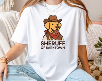 Sheruff von Barktown, lustiges Cowboy-Hundehemd, westlicher Stil, Labrador-Grafik-T-Shirt für Hundeliebhaber, stilvolles T-Shirt, Hund mit einem Hut