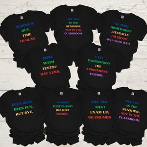Funny Last Day of School Teacher Shirts, Matching End of Year Teacher Team T-Shirt, Gen Z Teen Slang TShirt, Custom Summer Break Teacher Tee
