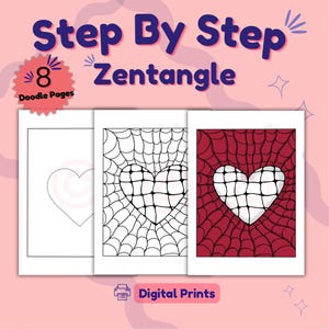 May include: Three rectangular sheets featuring Step By Step Zentangle designs with a heart motif. The first sheet shows a heart outline, the second a grid-patterned heart, and the third a red-filled grid heart. Includes 8 Doodle Pages text.