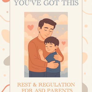 You've Got This – Rest & Regulation for ASD Parents Printable Digital Workbook ASD Parent Support Guide Mental Health for Autism Caregivers