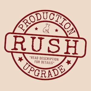 May include: Red circular stamp with the text "Production Rush Upgrade" and a small fox graphic. The text "*Read Description for Details*" is also included.