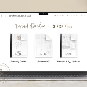 May include: A laptop screen displays "Instant Download - 3 PDF Files". The files are labeled "Sewing Guide", "Pattern AO", and "Pattern A4_USletter". Each file is a PDF document with illustrations of a dress pattern.