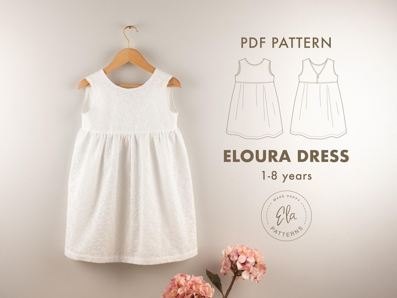 May include: A white sleeveless dress with a floral pattern hangs on a wooden hanger. The dress is displayed with a PDF pattern illustration and the text "ELOURA DRESS 1-8 years". A logo with the text "Ela Patterns" is also visible.