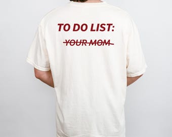 ママのTo DoリストTシャツ、TikTokで話題のミームTシャツ、トレンドの皮肉ユーモアTシャツ、エッジの利いたストリートウェアのステートメントグラフィックTシャツ、快適なカラー