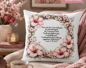 Isaiah 41:10 Floral Scripture Pillow | Square Pillowcase