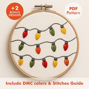 May include: A hand-stitched embroidery hoop featuring a string of colorful Christmas lights. The lights are red, yellow, and green, with a gray thread connecting them. The text "PDF Pattern" and "+2 Bonus Designs" are visible.