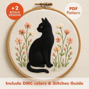 May include: Embroidered cat design in a wooden hoop. The black cat sits among peach and cream-colored flowers with green stems. The text "PDF Pattern" and "+2 Bonus Designs" are visible. The text "Include DMC colors & Stitches Guide" is also included.