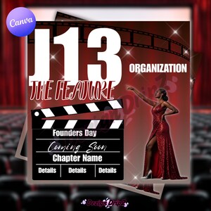 May include: A promotional graphic with a red and black theme. The design includes the text "113 THE FEATURE ORGANIZATION" and a film clapperboard that says "Founders Day Coming Soon Chapter Name". A woman in a red sequined gown is also featured.