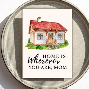 Muttertagskarte, druckbare Muttertagskarte, faltbare 4x6 "und 5x7", Sentimentale Karte, Zuhause ist, wo immer du bist, Mutter, digitaler Download."