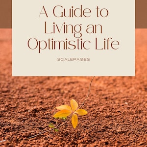 Puede incluir: Portada de cuaderno con el título "A Guide to Living an Optimistic Life" en texto marrón sobre fondo crema. El fondo es una superficie marrón rojiza texturizada con una pequeña planta de hojas amarillas.