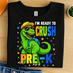 I&#39;m Ready to Crush Pre-K Dinosaur Clipart PNG for Kids – Fun T-Rex Back to School Design for Boys T-Shirts & Mugs