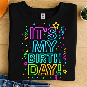 È il mio compleanno PNG Clipart - Lettere colorate al neon con stelle e coriandoli Arte digitale per magliette, tazze, sublimazione, DTF per feste di compleanno