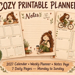 Pode incluir: Um conjunto de planejador imprimível intitulado COZY PRINTABLE PLANNER com três páginas: um planejador semanal, uma página de notas com o texto Small steps big dreams e um planejador diário com ilustrações de uma pessoa.