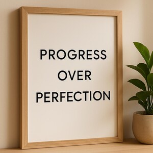 Progress Over Perfection - Minimalist Motivational Wall Art Printable