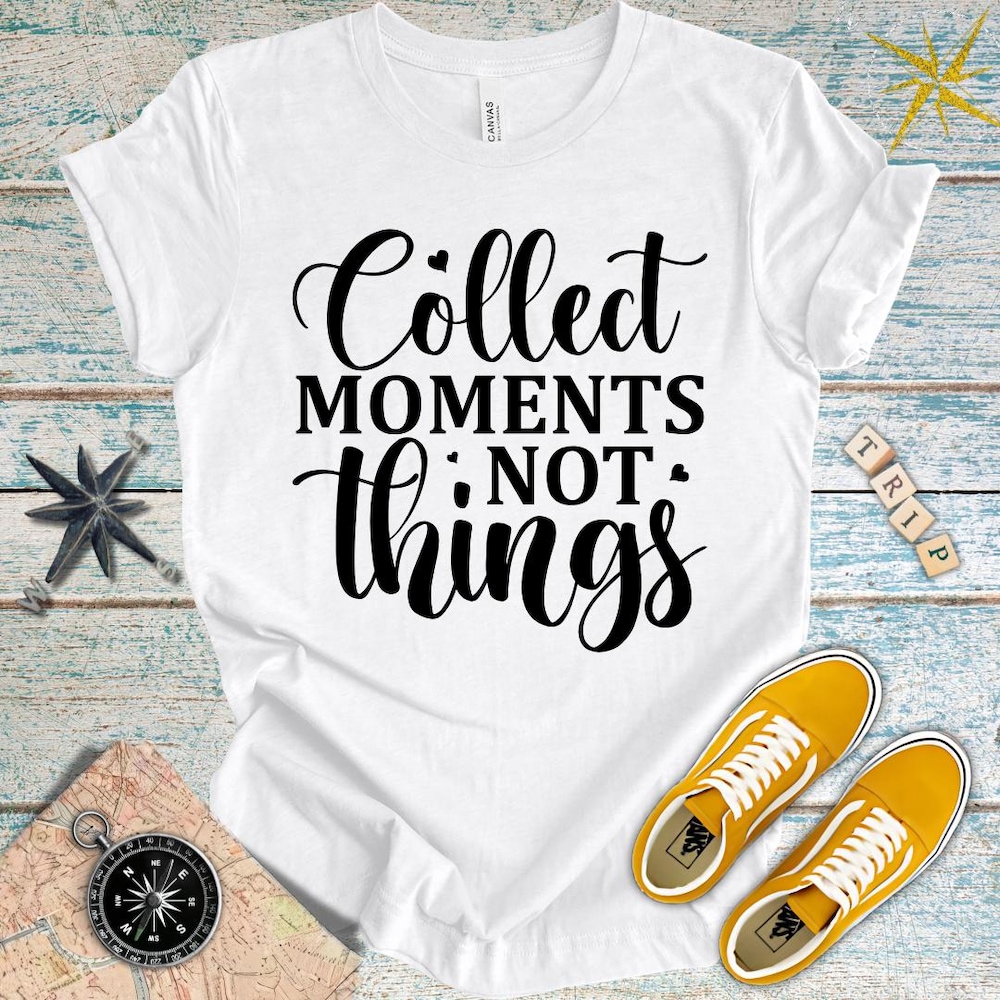 Adventure Shirt, Explore Shirt, Outdoor Shirt, Gift Shirt, Travel Shirt,Collect Moments Not Things Shirt, Road Trip Shirt, Vacation Shirt Shopmytshirts