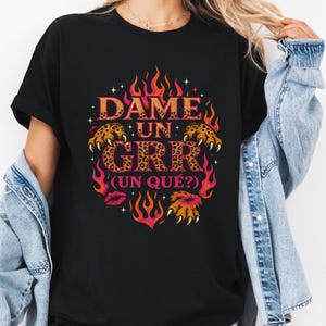 Dame Un Grr Shirt, TikTok Trend Geschenkidee, Lustiges Virales Dame un Grr Heavy Cotton T-Shirt, Give Me a Grr Grafik T-Shirt, Humorvolles T-Shirt, Sarkastisches T-Shirt
