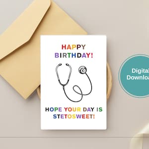 Stetosweet! Cartão de aniversário médico engraçado para enfermeiros, médicos, estudantes de medicina e farmacêuticos, equipe hospitalar. Trocadilho para imprimir sobre saúde e faculdade de medicina.