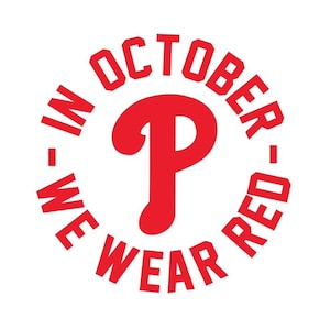 May include: Red and white graphic with a baseball logo and the text "In October We Wear Red".