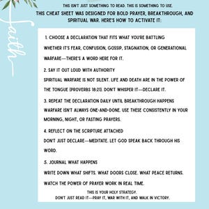 May include: A light blue background with white text outlining steps for spiritual warfare. The text includes phrases like "Choose a declaration", "Say it out loud", "Repeat the declaration", "Reflect on the scripture", and "Journal what happens".
