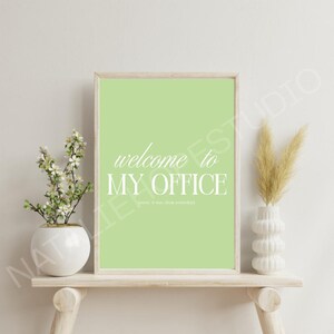 Welcome to My Office Wall Art | welcome to my office, sorry it was clean yesterday, office art, office wall art, funny art