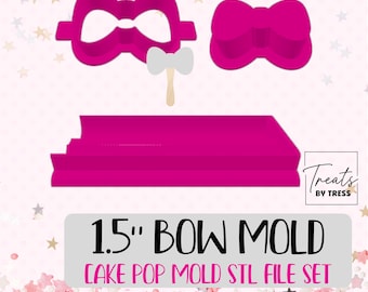 1.5" Bow Cake Pop Mold STL File Set (Digital Download)