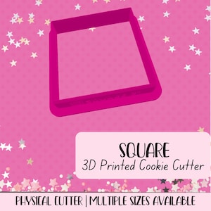 May include: A vibrant pink square 3D printed cookie cutter. The cutter has a simple square shape with rounded corners. The text "SQUARE 3D Printed Cookie Cutter" is on a white rectangle. The background is pink with star shapes.