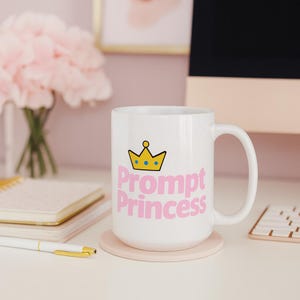 Caneca Prompt Princess: Xícara de café de cerâmica rosa feminina - Presente AI