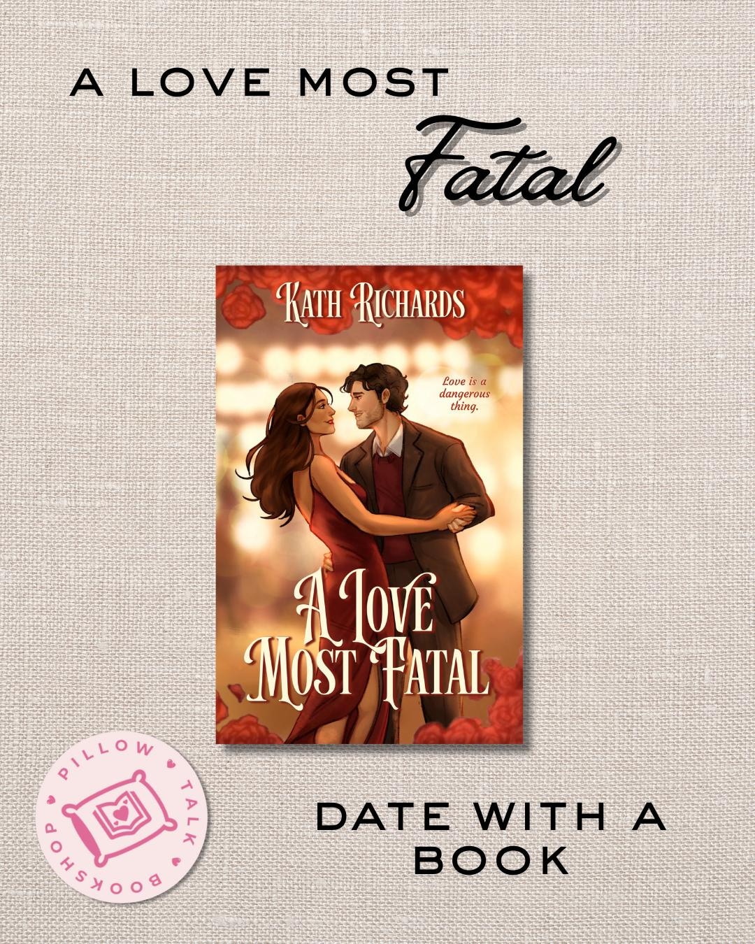 A Love Most Fatal by Kath Richards, Special Edition! Romance
