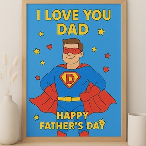 Kleurkaart Superheld Vaderdag – Afdrukbaar cadeau van kinderen – Leuke doe-het-zelfactiviteit voor Vaderdag – Kleurplaat I Love You Dad – downloaden