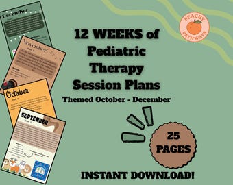 Pediatric Developmental / Speech Therapy Session Plans - 12 WEEKS Themed October through December