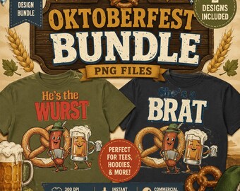 Oktoberfest PNG Bundle, Funny Beer Brat Designs (Digital Download)