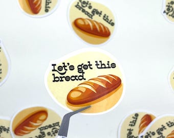 Naklejka Let's Take This Bread: Zabawny żart słowny o jedzeniu