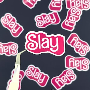 Adesivo Slay in un font divertente – Vinile resistente all'acqua, antigraffio, divertente per laptop, borraccia, custodia per telefono