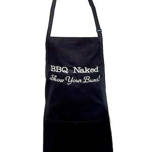 BBQ Naked Show Off Your Buns, Chef Apron, Funny, Personalized Birthday, Fathers Mothers Day Gift, Grill, With Pockets, AGFT 176
