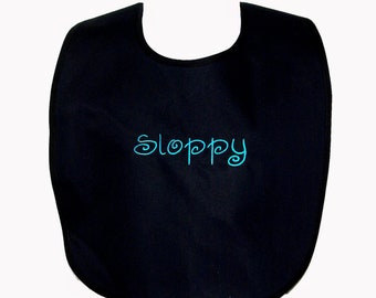 Sloppy Eater, Custom Funny Adult Bib, Clothing Protector, Gag Gift Exchange, Personalized With Name, Grandparent, Dad, Grandpa,  AGFT 1382