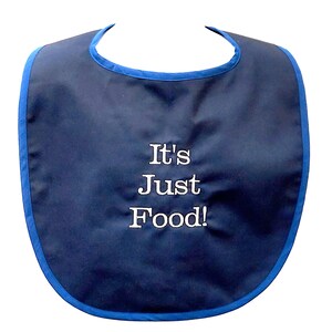 It Is Just Food Adult Bib, Funny Gag Gift Exchange, For Boss, Friend, Husband, Wife, Groom, Teacher, Grandpa, Partner, Papa, Dad, AGFT 1173