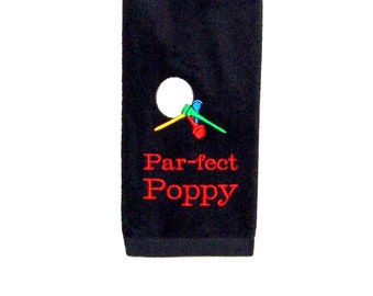 Poppy Golf Towel, Ball  Tees, Parfect, Custom Grandparent, Buddy Gift, Personalize With Name, Grandma, Pappy, Oma, Ships TODAY, AGFT 1075