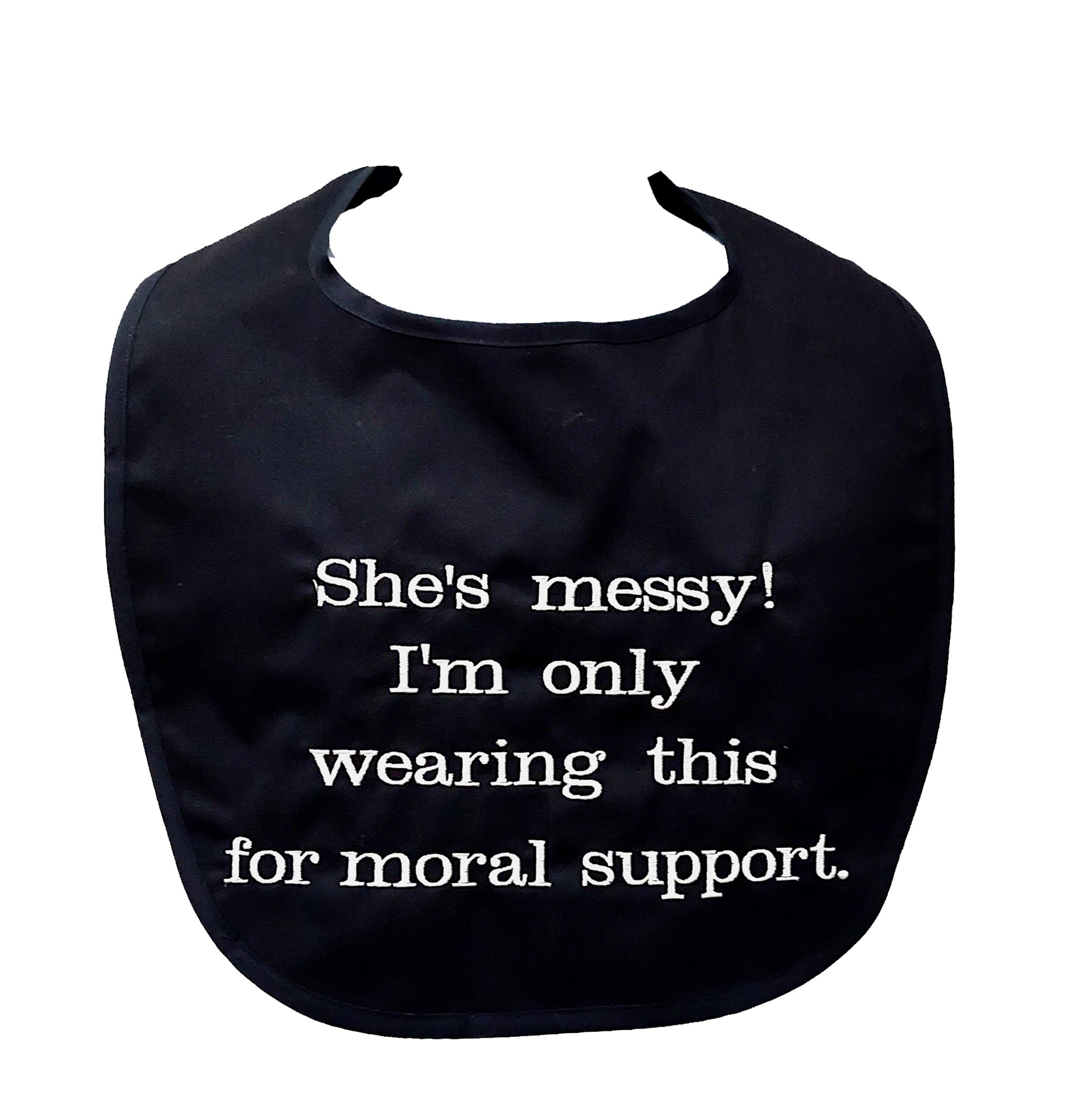 Groom Adult Bib, She is Messy, for Moral Support, Bridal Shower ...